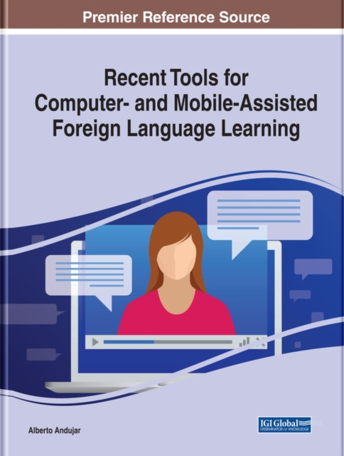 E-knjiga Recent Tools for Computer- and Mobile-Assisted Foreign Language Learning Alberto