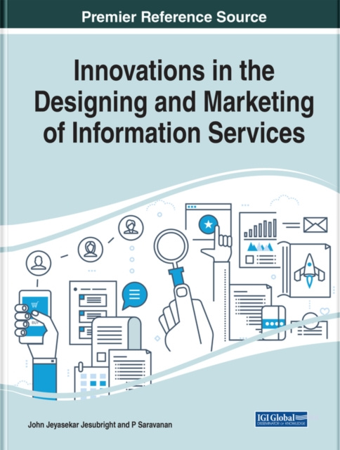 E-Book Innovations in the Designing and Marketing of Information Services John Jeyasekar