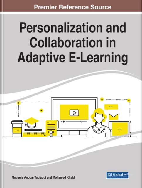 E-knjiga Personalization and Collaboration in Adaptive E-Learning Mouenis Anouar