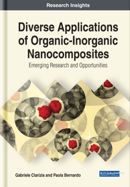 E-kniha Diverse Applications of Organic-Inorganic Nanocomposites: Emerging Research and Opportunities Gabriele