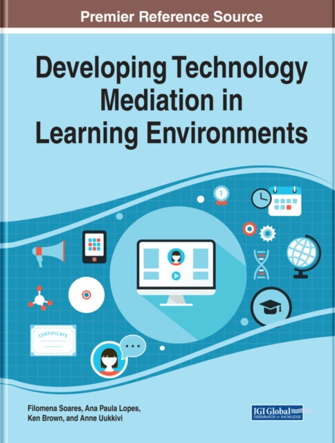 E-knjiga Developing Technology Mediation in Learning Environments Filomena
