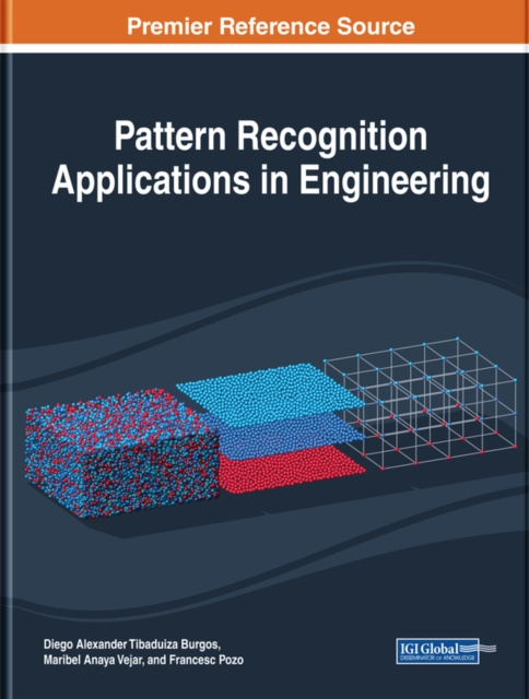 E-knjiga Pattern Recognition Applications in Engineering Diego Alexander Tibaduiza
