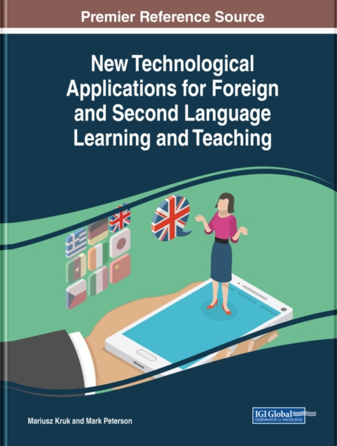 E-book New Technological Applications for Foreign and Second Language Learning and Teaching Mariusz