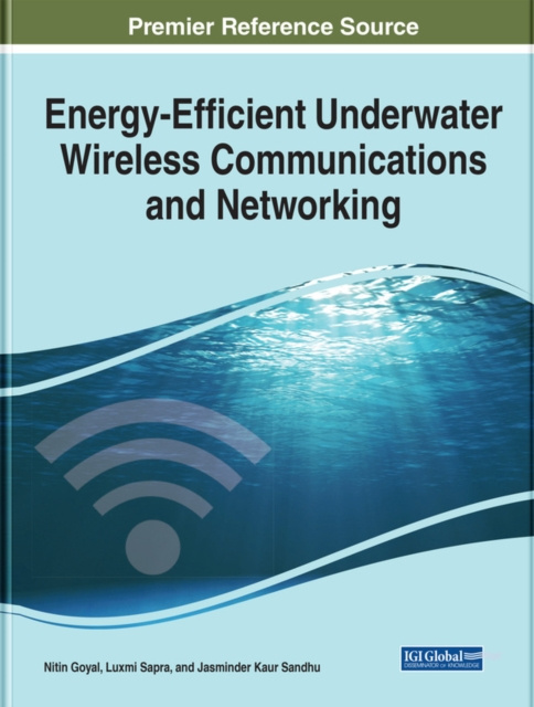 E-knjiga Energy-Efficient Underwater Wireless Communications and Networking Nitin