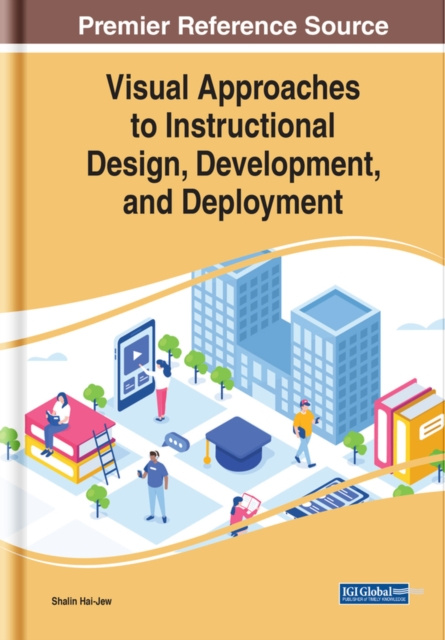 E-Book Visual Approaches to Instructional Design, Development, and Deployment Shalin