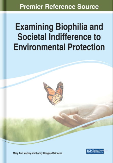 E-kniha Examining Biophilia and Societal Indifference to Environmental Protection Mary Ann