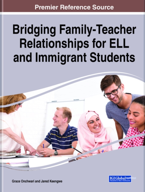 E-knjiga Bridging Family-Teacher Relationships for ELL and Immigrant Students Grace