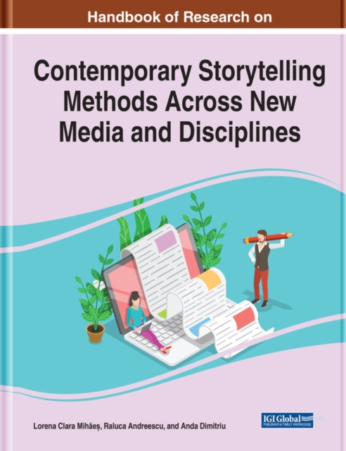E-kniha Handbook of Research on Contemporary Storytelling Methods Across New Media and Disciplines Lorena Clara