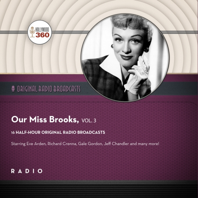 Audiokniha Our Miss Brooks, Vol. 3 Black Eye Entertainment