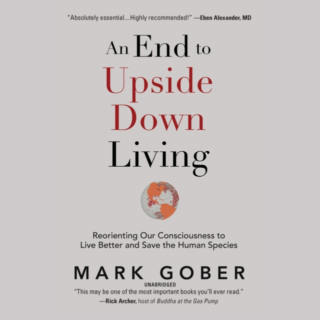 Audiokniha End to Upside Down Living Mark Gober