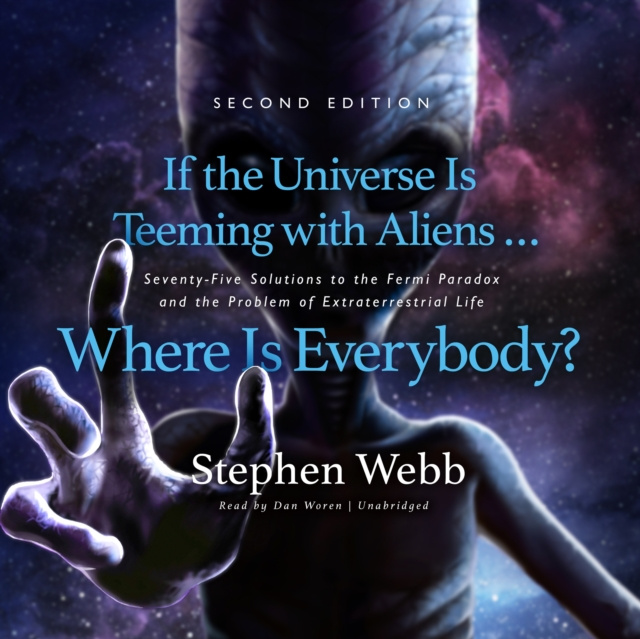 Audiokniha If the Universe Is Teeming with Aliens ... Where Is Everybody? Second Edition Stephen Webb