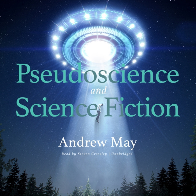 Audiobook Pseudoscience and Science Fiction Andrew May