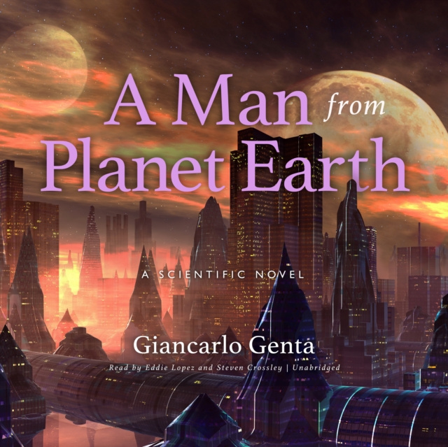 Audiobook Man from Planet Earth Giancarlo Genta