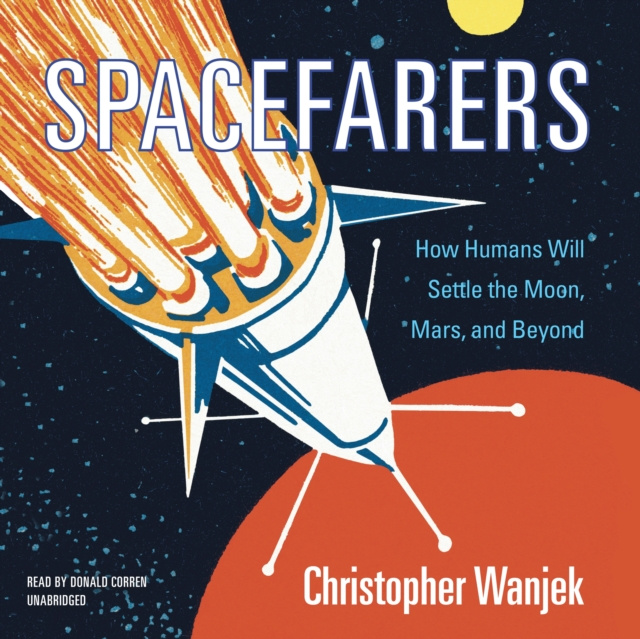 Audiokniha Spacefarers Christopher Wanjek