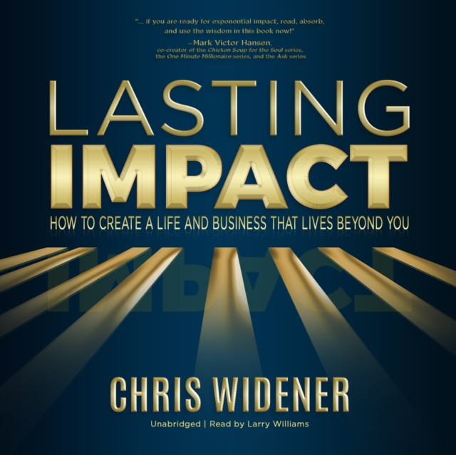 Audiokniha Lasting Impact Chris Widener