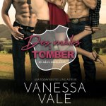 Аудиокнига Des males a Tomber Vanessa Vale