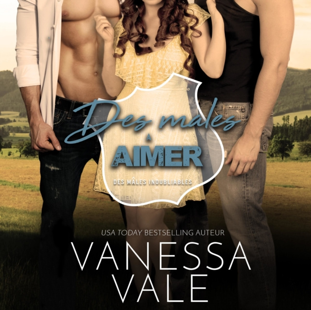 Audiokniha Des males a Aimer Vanessa Vale