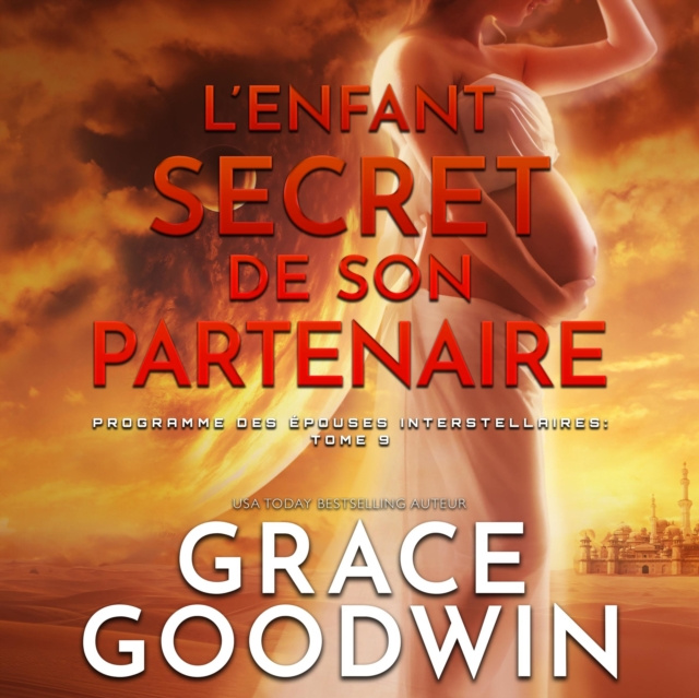 Audiobook L'Enfant Secret de son Partenaire Grace Goodwin