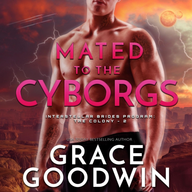 Audiokniha Mated to the Cyborgs Grace Goodwin