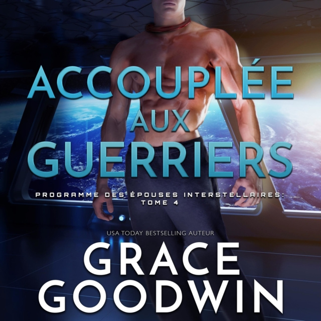 Audiokniha Accouplee aux guerriers Grace Goodwin