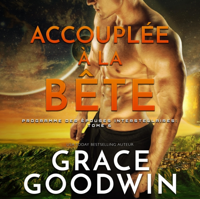 Аудиокнига Accouplee a la bete Grace Goodwin