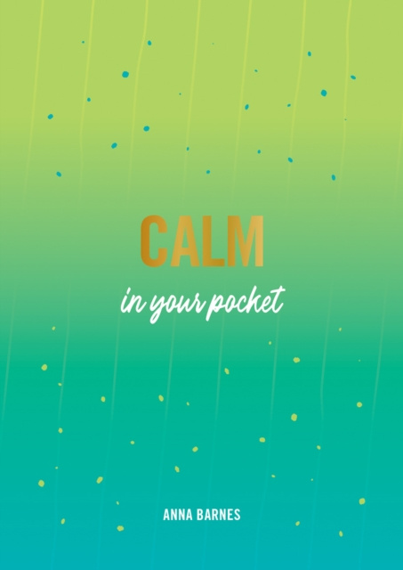 E-knjiga Calm in Your Pocket Anna Barnes