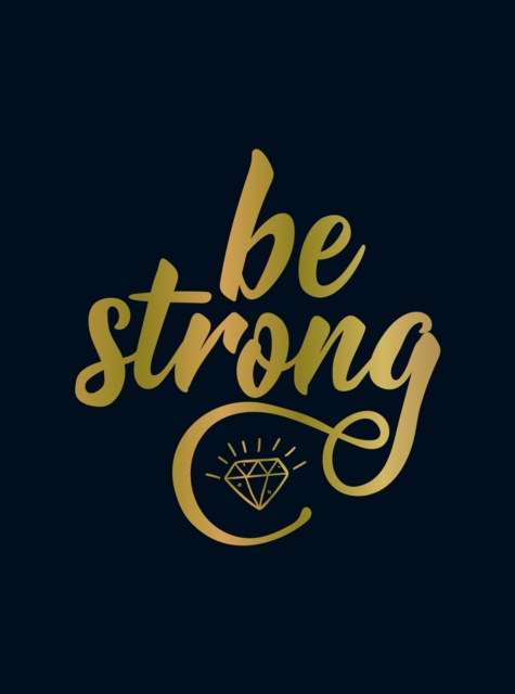 E-knjiga Be Strong Summersdale Publishers