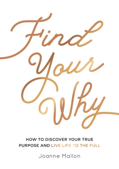 E-kniha Find Your Why Joanne Mallon