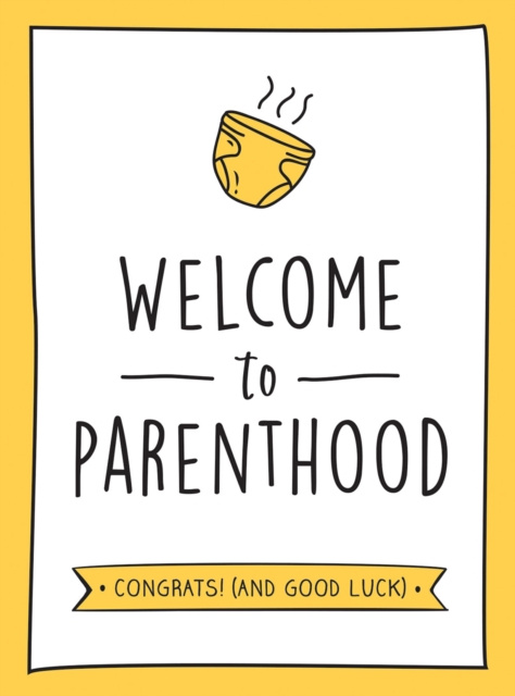 E-Book Welcome to Parenthood Summersdale Publishers