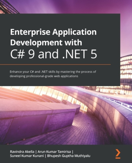 E-knjiga Enterprise Application Development with C# 9 and .NET 5 Akella Ravindra Akella