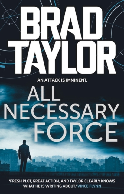 E-book All Necessary Force Brad Taylor