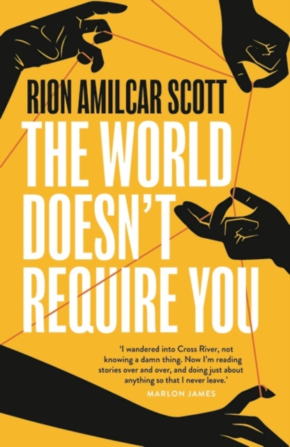 E-book World Doesn't Require You Rion Amilcar Scott