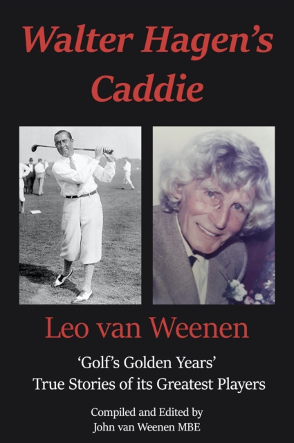 E-Book Walter Hagen's Caddie John van Weenen