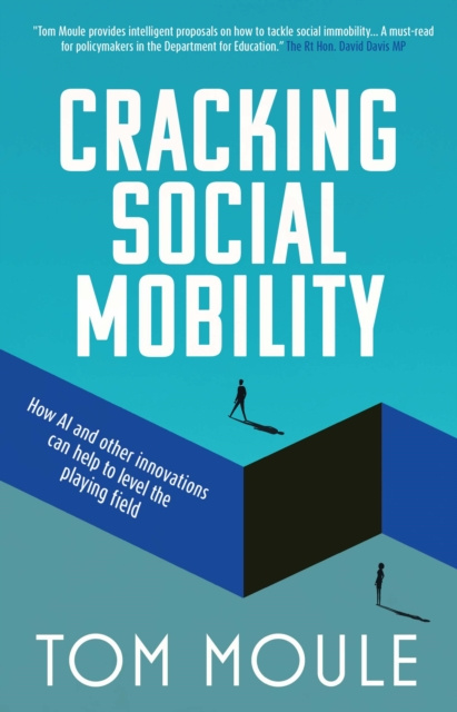 E-book Cracking Social Mobility Tom Moule