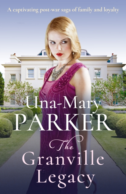 E-kniha Granville Legacy Una-Mary Parker