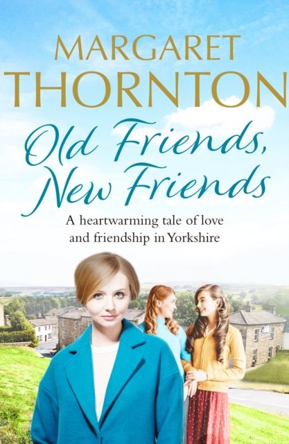 E-Book Old Friends, New Friends Margaret Thornton