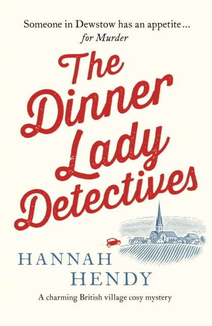 E-knjiga Dinner Lady Detectives Hannah Hendy