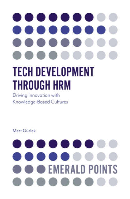E-knjiga Tech Development through HRM Mert Gurlek