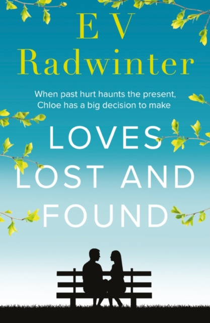 E-knjiga Loves Lost and Found E V Radwinter