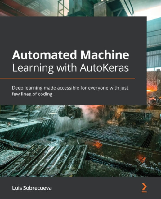 E-Book Automated Machine Learning with AutoKeras Sobrecueva Luis Sobrecueva
