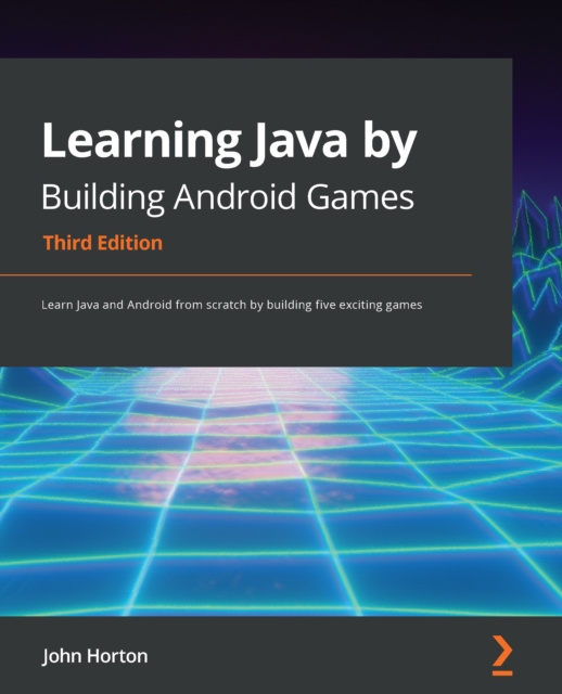E-knjiga Learning Java by Building Android Games Horton John Horton