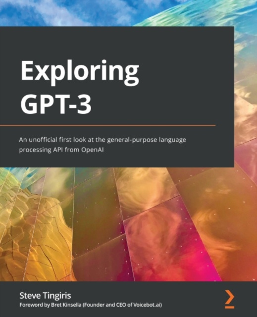 E-knjiga Exploring GPT-3 Tingiris Steve Tingiris