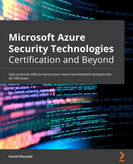 E-kniha Microsoft Azure Security Technologies Certification and Beyond Okeyode David Okeyode