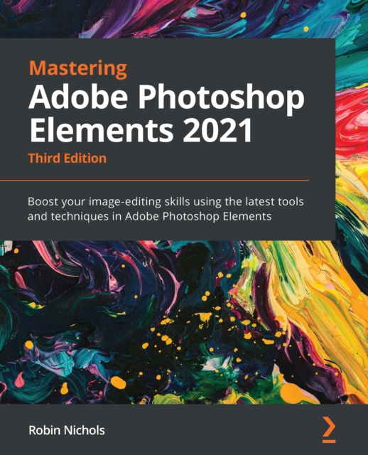 E-knjiga Mastering Adobe Photoshop Elements 2021 Nichols Robin Nichols