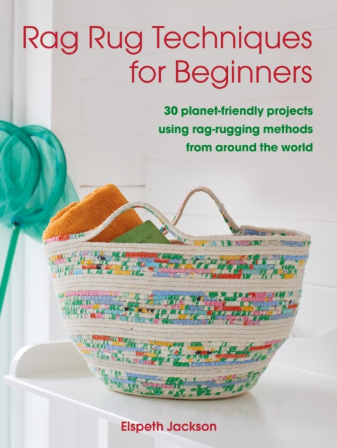 E-book Rag Rug Techniques for Beginners Elspeth Jackson