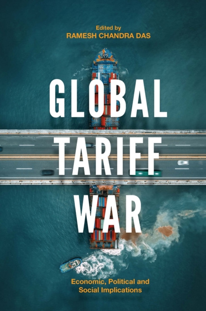 E-book Global Tariff War Ramesh Chandra Das