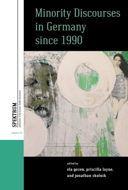 E-book Minority Discourses in Germany since 1990 Ela Gezen