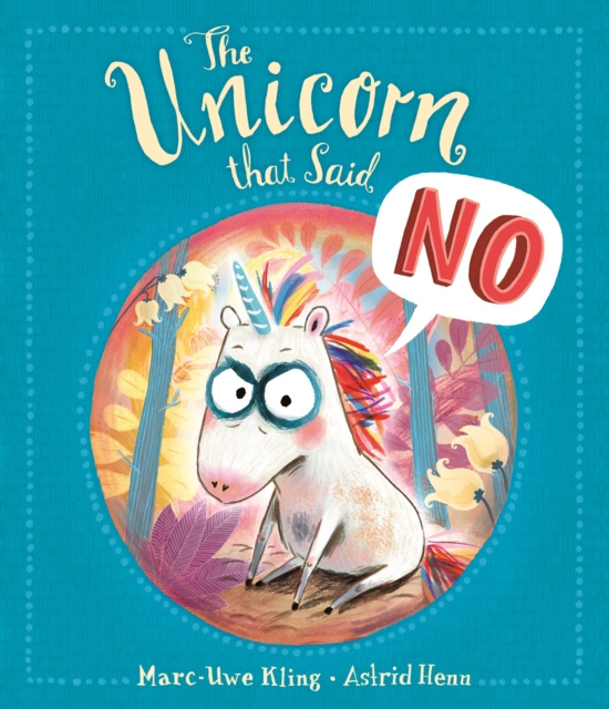 E-kniha Unicorn That Said No Marc-Uwe Kling