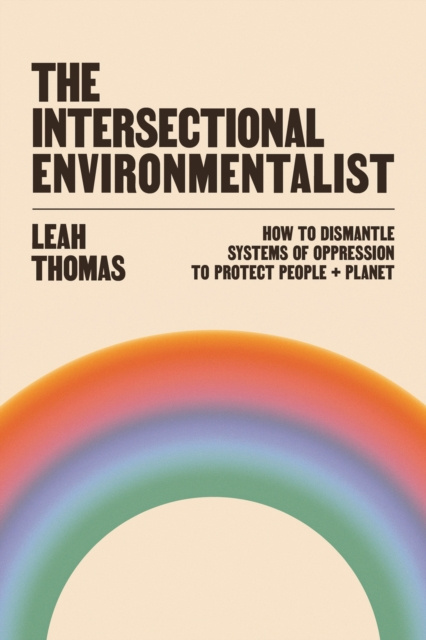 E-knjiga Intersectional Environmentalist Thomas Leah Thomas