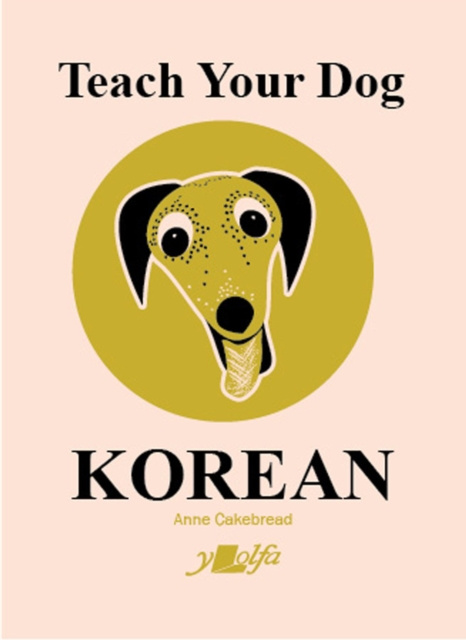 E-Book Teach your Dog Korean Anne Cackebread